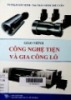 Công nghệ tiện và gia công lỗ