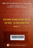 Địa danh trong phương ngôn tục ngữ - ca dao Ninh Bình (quyển 1)