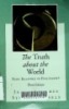 The Truth about the World: Basic Readings in Philosophy