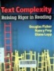 Text Complexity: Raising Rigor in Reading