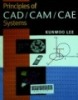 Principles of CAD/CAM/CAE