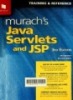 Murach's Java Servlets and JSP