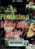 ADOBE PHOTOSHOP NHỮNG ĐIỀU KỲ DIỆU