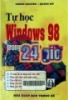 TỰ HỌC WINDOWS 98 TRONG 24 GIỜ