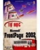 Tự học Microsoft FrontPage 2002 trong 24 giờ