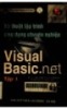 Kỹ thuật lập trình ứng dụng chuyên nghiệp Visual Basic.net tập 1