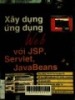 Xây dựng ứng dụng web với JSP, Servlet, JavaBeans