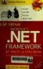 Lập trình Microsoft .NET Framework Kỹ thuật và Ứng dụng