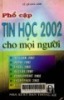 Phổ cập Tin học 2002 cho mọi người