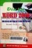 Đến với WORD 2000 dùng cho học sinh trung học và nhân viên văn phòng