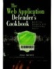 The Web Applicatin Defender's Cookbook(battling hackers and protecting users)