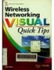 Wireless Networking Visual Quick Tips