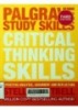 Palgrave study skills CRITICAL THINKING SKILLS