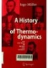 A History of Thermo - dynamics