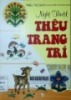 Nghệ thuật thêu trang trí