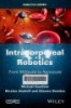 Intracorporeal robotics