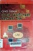 Giáo trình cài đặt và điều hành mạng máy tính: Sách dùng cho các trường đào tạo hệ Trung học chuyên nghiệp