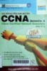 Giáo trình hệ thống mạng máy tính CCNA: Semester 3 cisco certified Network Associate (Học kỳ 3)
