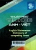 Thuật ngữ tin học Anh-Việt = English - Vietnamese dictionary of computing terms