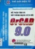 Vẽ phân tích và mô phỏng mạch điện với Orcad 9.0