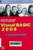 Hướng dẫn từng bước tự học và thực hành Visual Basic 2008