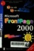 FrontPage 2000 bằng hình ảnh : Xem tận mặt - làm tận tay