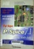 Tự học PSpice 7.1 bằng hình ảnh: Mô phỏng và thiết kế mạch in với sự trợ giúp của máy tính