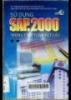 SAP 2000 sử dụng trong tính toán kết cấu: T2