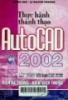 Thực hành thành thạo AutoCAD 2002 - Tập 4: Lập trình với AutoCAD 2000 biến hệ thống - Biến kích thước