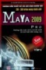 Hướng dẫn thiết kế các mô hình nhân vật 2D - 3D trên máy tính với Maya 2009 Pro : Hướng dẫn một cách chi tiết nhất từ căn bản đến nâng cao - Tập 1