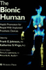 The Bionic Human: Health Promotion for People With Implanted Prosthetic Devices