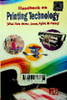 Handbook on Printing Technology (Offset, Flexo, Gravure, Screen, Digital, 3D Printing) 3rd Revised Edition