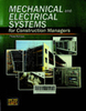 Mechanical and Electrical Systems for Construction Managers 3rd Edition