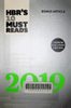 HBR's 10 Must Reads 2019: The Definitive Management Ideas of the Year from Harvard Business Review (with bonus article "Now What?" by Joan C. Williams and Suzanne Lebsock) (HBR's 10 Must Reads)