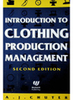 INTRODUCTION TO CLOTHING PRODUCTION MANAGEMENT