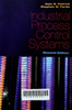 Industrial Process Control Systems Second Edition