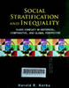 Social stratification and inequality : Class conflict in historical, comparative, and global perspective