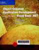 Object-Oriented Application Development Using Microsoft Visual Basic .NET (Programming)