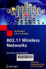 802.11 Wireless Networks: Security and Analysis (Computer Communications and Networks)
