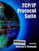TCP/IP Protocol Suite (McGraw-Hill Forouzan Networking)
