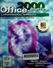 Office 2000 : A professional approach, Beginning course