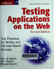 Testing applications on the Web : Test planning for mobile and internet-based systems