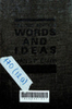Words and Ideas, Second Edition