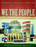 We the people: An introduction to American politics