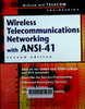 Wireless mobile networking with ANSI-41