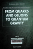 From quarks and gluons to quantum gravity