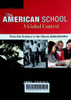 The American school : A global context from the Puritans to the Obama administration