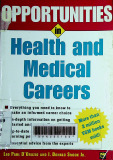 Opportunities in health and medical careers