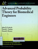 Advanced probability theory for biomedical engineers