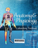 Anatomy and physiology: Laboratory textbook - Short version